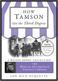 صورة الغلاف: How Tamson Got the Third Degree 9781619401099
