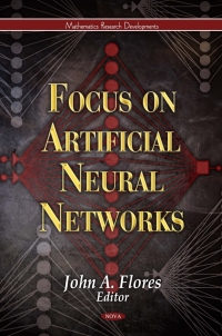 صورة الغلاف: Focus on Artificial Neural Networks 9781613242858