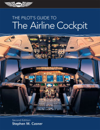 Cover image: The Pilot's Guide to The Airline Cockpit 9781619540385