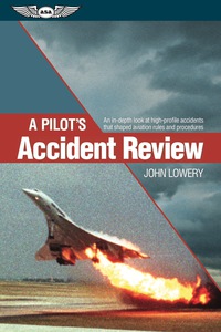 Omslagafbeelding: A Pilot's Accident Review 9781619542174