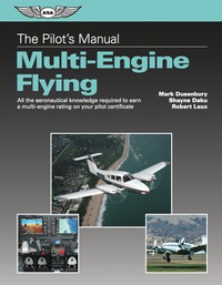 Imagen de portada: The Pilot's Manual: Multi-Engine Flying (PDF eBook) 9781619542662
