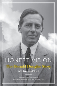 Immagine di copertina: Honest Vision: The Donald Douglas Story 9781619544062
