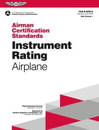 表紙画像: Instrument Rating Airman Certification Standards - Airplane
