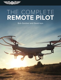 Imagen de portada: The Complete Remote Pilot 9781619545625