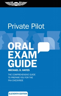 Omslagafbeelding: Private Pilot Oral Exam Guide 11th edition 9781619544598