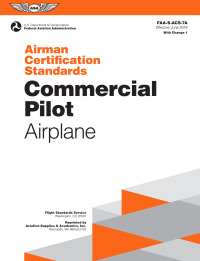Imagen de portada: Airman Certification Standards: Commercial Pilot - Airplane (2023) 9781619549074