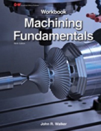 Cover image: Machining Fundamental Workbook 9th edition 9781619602144