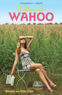 Titelbild: Welcome to Wahoo 1st edition 9781599900964