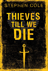 Cover image: Thieves Till We Die 1st edition 9781599900827