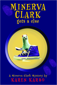 Cover image: Minerva Clark Gets a Clue 1st edition 9781582347479