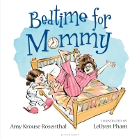 Titelbild: Bedtime for Mommy 1st edition 9781599903415