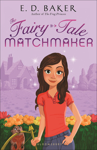 Cover image: The Fairy-Tale Matchmaker 1st edition 9781619638006
