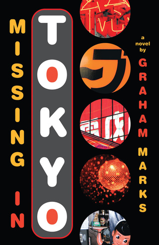 Cover image: Missing in Tokyo 1st edition 9781582349077