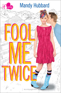 Imagen de portada: Fool Me Twice 1st edition 9781619632295