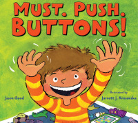 Titelbild: Must. Push. Buttons! 1st edition 9781619630956