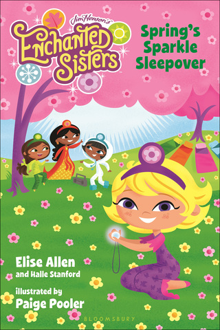 Cover image: Jim Henson's Enchanted Sisters: Spring's Sparkle Sleepover 1st edition 9781619632691