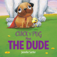 Cover image: Chick 'n' Pug Meet the Dude 1st edition 9781599906003