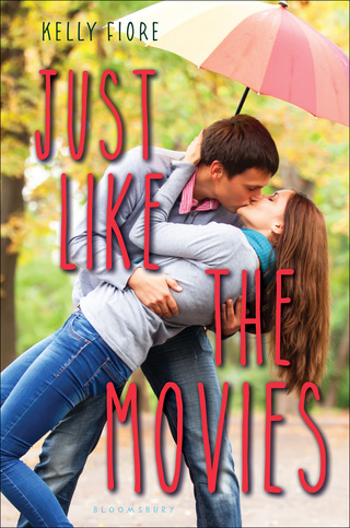 Cover image: Just Like the Movies 1st edition 9781619633544