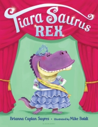 Cover image: Tiara Saurus Rex 1st edition 9781619632639