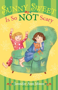 Cover image: Sunny Sweet Is So Not Scary 1st edition 9781619635074