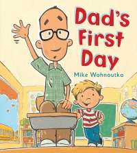 Cover image: Dad's First Day 1st edition 9781619634732
