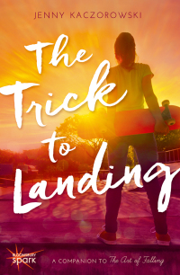 Immagine di copertina: The Trick to Landing 1st edition