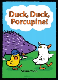 Imagen de portada: Duck, Duck, Porcupine! 1st edition 9781619637238