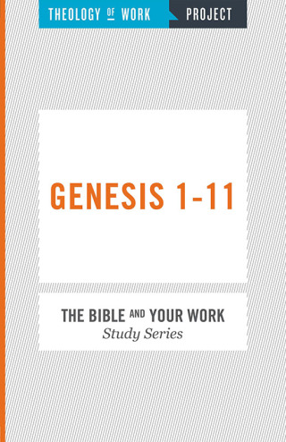 Cover image: Theology of Work Project: Genesis 1-11 9781619705142
