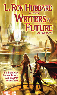 Omslagafbeelding: L. Ron Hubbard Presents Writers of the Future Volume 28 9781619860766