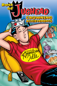 Cover image: Best of Jughead: Crowning Achievements 9781879794672