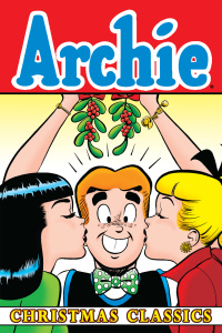 Cover image: Archie Christmas Classics 9781879794788