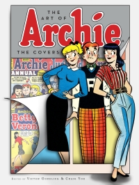 Cover image: The Art of Archie: The Covers 9781936975792