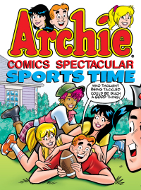 Cover image: Archie Comics Spectacular: Sports Time 9781936975846