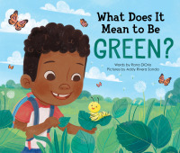Immagine di copertina: What Does It Mean to Be Green? 2nd edition 9780984080618