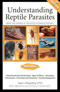 Omslagafbeelding: Understanding Reptile Parasites 9781882770908