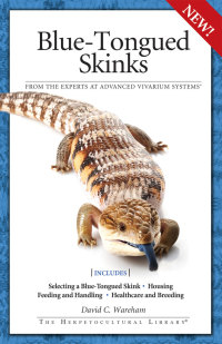 Cover image: Blue-Tongued Skinks 9781882770991