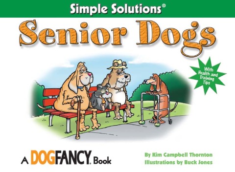 Senior Dogs - FULL INSTANT DOWNLOAD | PDF DOCX EPUB