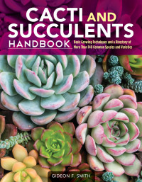 Omslagafbeelding: Cacti and Succulents Handbook 9781620082782