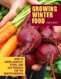 Omslagafbeelding: Growing Winter Food 9781620083260