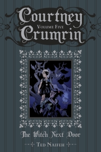 Cover image: Courtney Crumrin Vol. 5 9781934964965