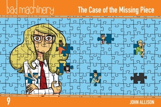 Imagen de portada: Bad Machinery Vol. 9: The Case of the Missing Piece 9781620106686