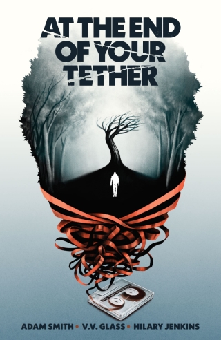 Imagen de portada: At the End of Your Tether 9781620107317