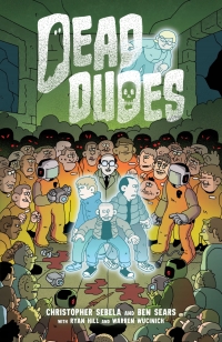 Cover image: Dead Dudes 9781620107782