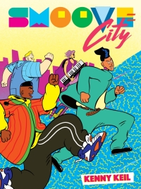 Cover image: Smoove City 9781620107812