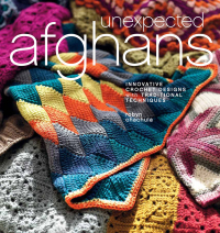 Cover image: Unexpected Afghans 9781596682993