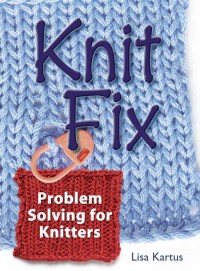 Cover image: Knit Fix 9781596680111