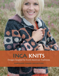 Cover image: Inca Knits 9781596681163