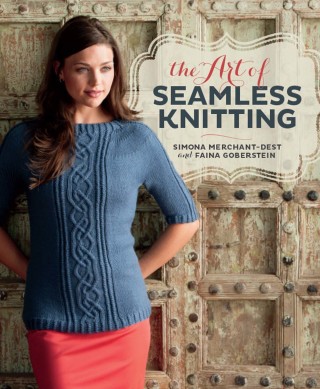 Cover image: The Art of Seamless Knitting 9781596687882