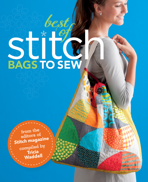 Best of Stitch: Bags to Sew - FULL INSTANT DOWNLOAD | PDF DOCX EPUB