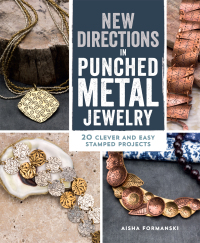 Cover image: New Directions in Punched Metal Jewelry 9781596687233
